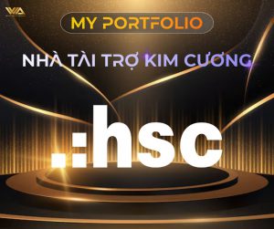 GIỚI THIỆU ĐƠN VỊ TÀI TRỢ KIM CƯƠNG: CÔNG TY CỔ PHẦN CHỨNG KHOÁN THÀNH PHỐ HỒ CHÍ MINH (HSC)