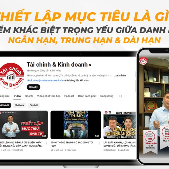 THIẾT LẬP MỤC TIÊU LÀ GÌ? 2 ĐIỂM KHÁC BIỆT TRỌNG YẾU GIỮA DANH MỤC NGẮN HẠN, TRUNG HẠN & DÀI HẠN