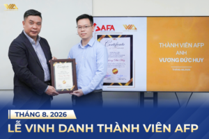 LỄ TRAO CHỨNG NHẬN ASSOCIATE FINANCIAL PLANNER (AFP) THÁNG 8.2026